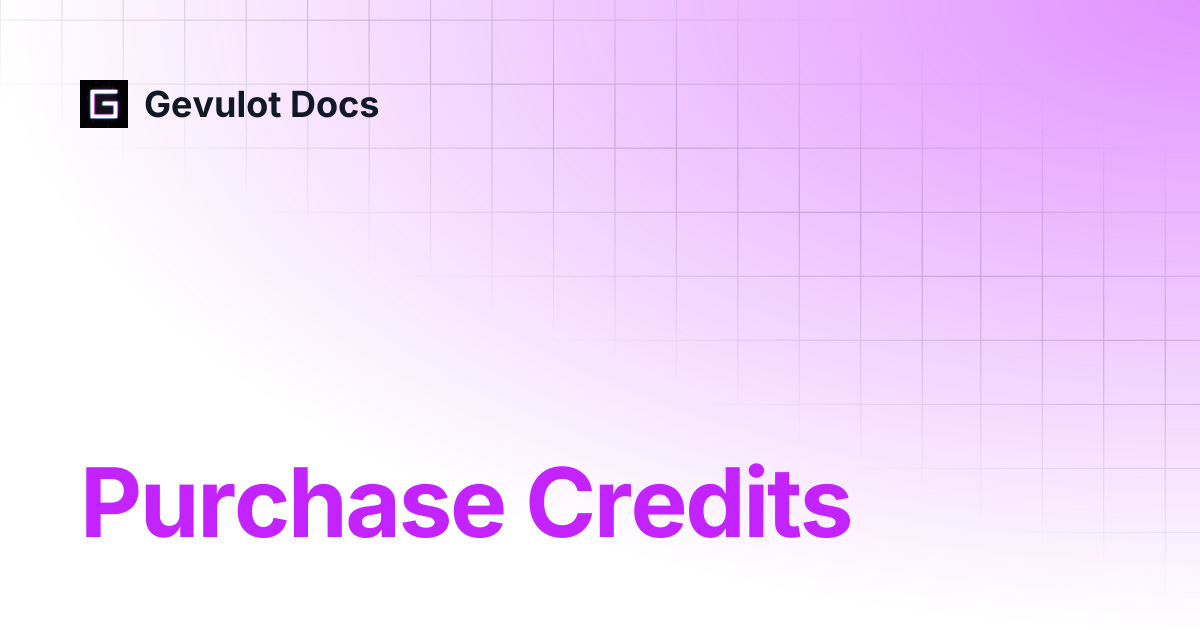 Purchase Credits | Gevulot Docs